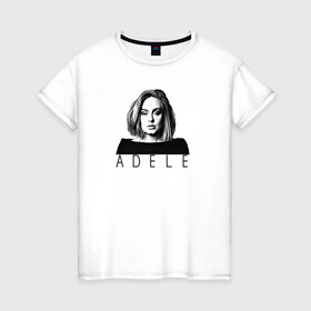 Женская футболка хлопок с принтом ADELE в Рязани, 100% хлопок | прямой крой, круглый вырез горловины, длина до линии бедер, слегка спущенное плечо | взгляд | девушка | имя | лицо | певица