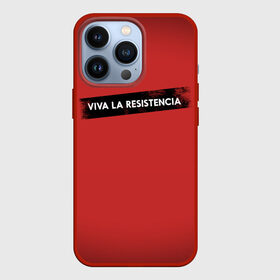 Чехол для iPhone 13 Pro с принтом VIVA LA RESISTENCIA в Рязани,  |  | Тематика изображения на принте: bella | bells | casa | ciao | de | el | jingle | la | moscow | netflix | papel | professor | resistencia | tokio | viva | бумажный | дом | профессор