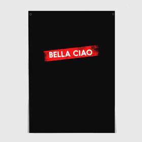 Постер с принтом BELLA CIAO (БУМАЖНЫЙ ДОМ) в Рязани, 100% бумага
 | бумага, плотность 150 мг. Матовая, но за счет высокого коэффициента гладкости имеет небольшой блеск и дает на свету блики, но в отличии от глянцевой бумаги не покрыта лаком | bella | bells | casa | ciao | de | el | jingle | la | moscow | netflix | papel | professor | resistencia | tokio | viva | бумажный | дом | профессор