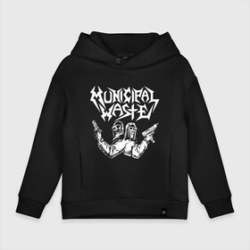 Детское худи Oversize хлопок с принтом Municipal Waste   два чувака с оружием в Рязани, френч-терри — 70% хлопок, 30% полиэстер. Мягкий теплый начес внутри —100% хлопок | боковые карманы, эластичные манжеты и нижняя кромка, капюшон на магнитной кнопке | crossover thrash | dude | group | hype | mask | municipal waste | pistol | richmond | usa | вирджиния | группа | коммунальные отходы | кроссовертрэш | пистолет | противогаз | сша | хайп | чувак