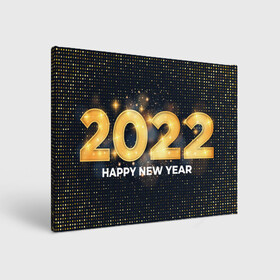Холст прямоугольный с принтом Happy New Year 2022 в Рязани, 100% ПВХ |  | Тематика изображения на принте: 2022 | background | christmas | glare | gold | new year | texture | блики | золото | новый год | рождество | текстура | фон