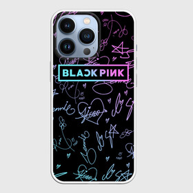 Чехол для iPhone 13 Pro с принтом NEON BLACKPINK АВТОГРАФЫ в Рязани,  |  | black  pink | blackpink | ddudu ddudu | jennie | jisoo | kpop | lalisa | lisa | neon | rose | блекпинк | группа | ддуду ддуду | дженни | джису | корейская группа | кпоп | лисы | неон | розовый | розэ | черный